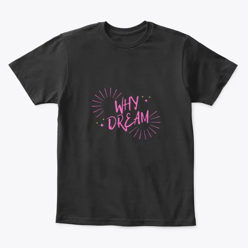 Kids Why Dream