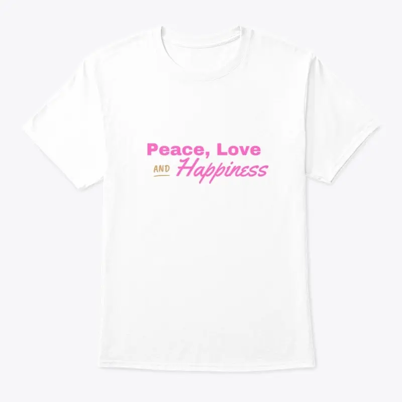 Peace, Love & Happiness