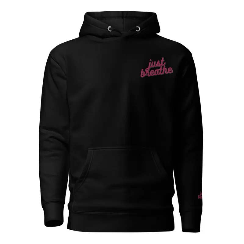 just Breathe hoodie 